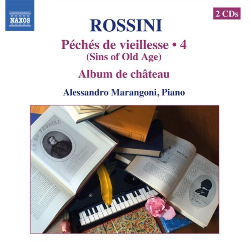 Peches De Vieillesse Vol.4 - Gioachino Rossini - Música - NAXOS - 0747313260874 - 6 de janeiro de 2012