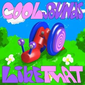 Cover for Cool Sounds · Like That (LP) [Coloured edition] (2022)