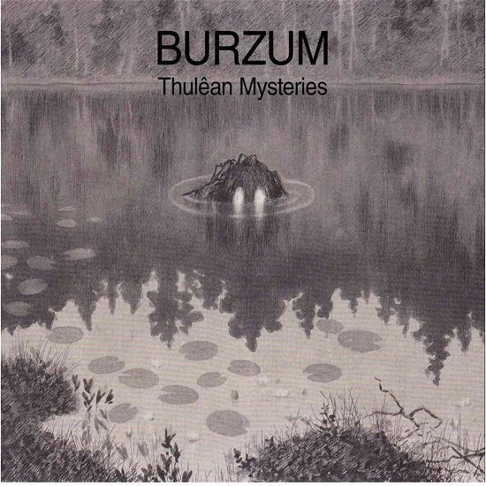 Cover for Burzum · Thulêan Mysteries (LP) (2020)