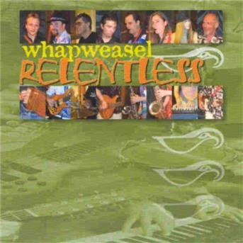 Cover for Whapweasel · Relentless (CD) (2004)