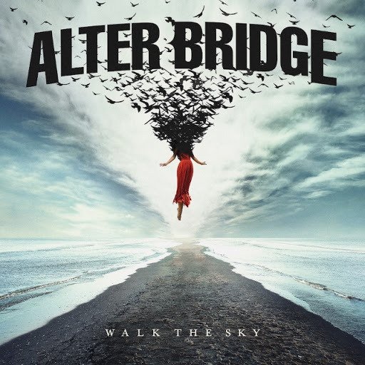 Cover for Alter Bridge · Walk The Sky (CD)