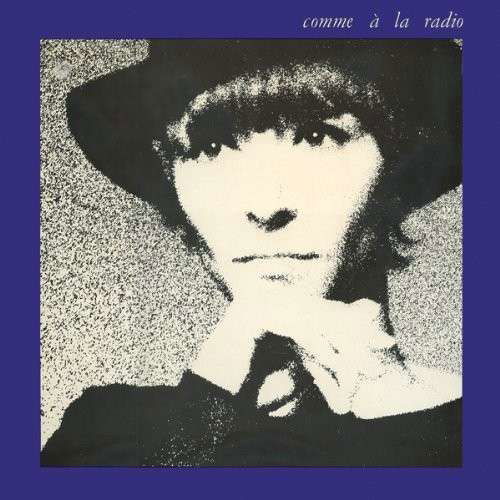 Cover for Brigitte Fontaine · Comme A La Radio (CD) (2013)