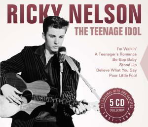 Teenage Idol - Ricky Nelson - Muzyka - MEMBRAN - 0885150334874 - 5 sierpnia 2015