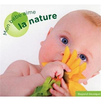 Cover for Mon Bebe Aime La Nature (CD) (2024)