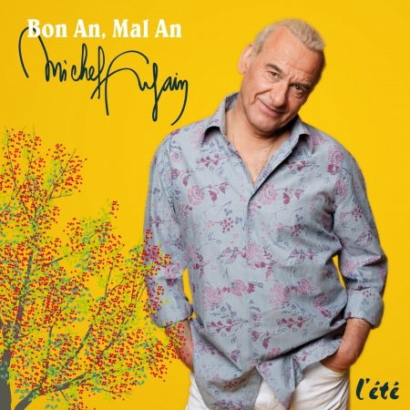 Cover for Michel Fugain · Bon An, Mal an - L't (CD)