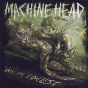 Cover for Machine Head · Unto the Locust (LP) [180 gram edition] (2011)