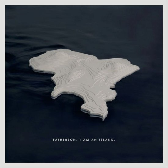 Cover for Fatherson · I Am An Island (CD) (2015)
