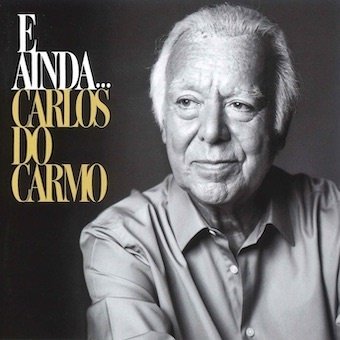 E Ainda... - Carlos Do Carmo - Musique - RICE RECORDS - 4582136080874 - 10 octobre 2021