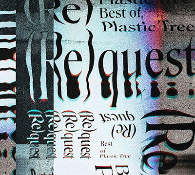 Cover for Plastic Tree · (re)quest-Best Of Plastic Tree- (CD) [Japan Import edition] (2022)