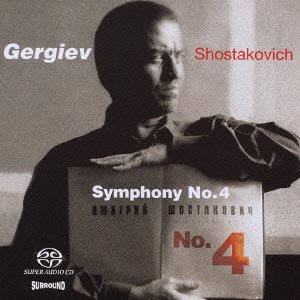 Cover for Valery Gergiev · Shostakovich: Symphony No.4 (CD) [Japan Import edition] (2005)
