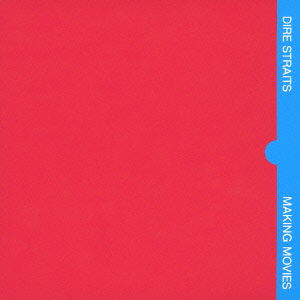 Making Movies - Dire Straits - Musiikki - MOBILE FIDELITY SOUND LAB - 4988005748874 - keskiviikko 20. maaliskuuta 2013