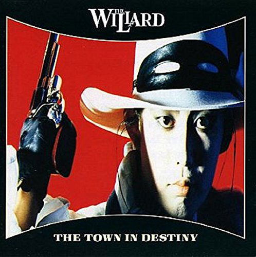 Cover for The Willard · The Town in Destiny &lt;limited&gt; (CD) [Japan Import edition] (2018)