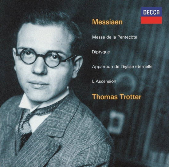 Messiaen: L'ascension / Diptyque / Apparition De - Messiaen / Trotter,thomas - Musique - UNIVERSAL MUSIC CLASSICAL - 4988031628874 - 3 mai 2024