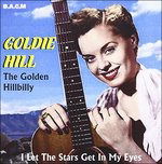 Cover for Goldie Hill · I Let The Stars Get In My (CD) (2006)