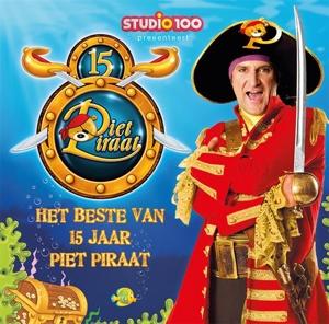 Cover for Piet Piraat · Het Beste Van 15 Jaar Piet Piraat (CD) (2016)