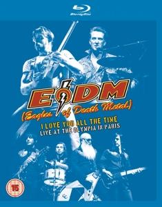 Cover for Eagles of Death Metal · I Love You All The Time - Live In Paris (Blu-Ray) (2017)