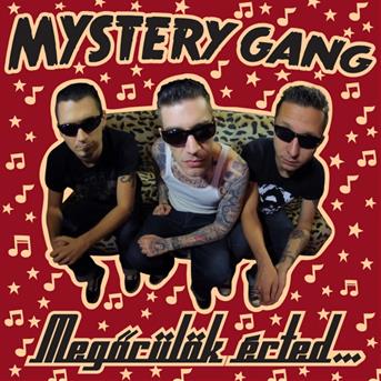 Cover for Mystery Gang · Meg?rülök érted (CD) [Digipak]