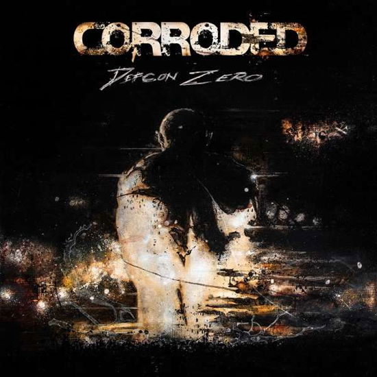 Cover for Corroded · Defcon Zero (CD) (2017)