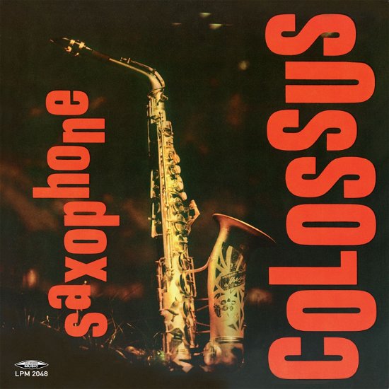 Saxophone Colossus - Sonny Rollins - Musiikki - 20TH CENTURY MASTERWORKS - 8004883215874 - perjantai 14. heinäkuuta 2023
