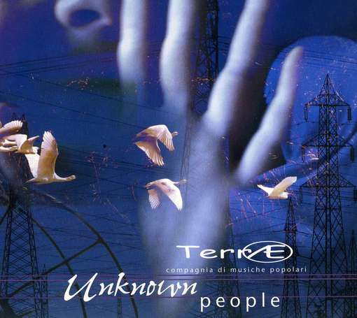 Cover for Terre Compagnia Musiche Popolari · Unknown People (CD) (2010)