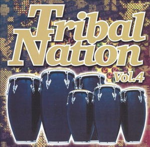 Tribal Nation Vol. 4 - Various Artists - Musik - Atlantis - 8032484006874 - 