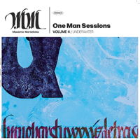 One Man Session Vol. 4: Underwater - Massimo Martellotta - Musik - CINEDELIC - 8055323520874 - 7. Dezember 2018