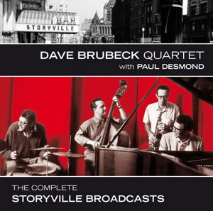 Cover for Brubeck,dave / Desmond,paul · Complete Storyville Broadcasts (CD) (2014)