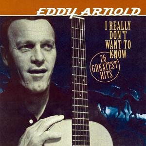 I Really Don't Want to Know: 2 - Eddy Arnold - Musiikki - COUNTRY STARS - 8712177046874 - maanantai 1. helmikuuta 2016