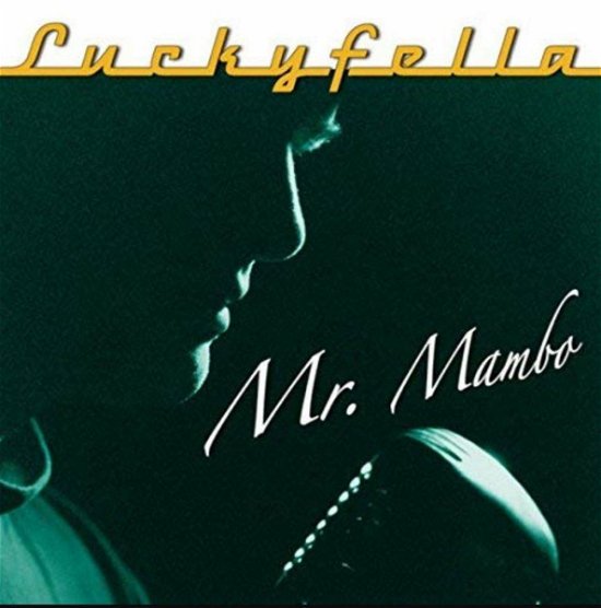 Cover for Luckyfella · Mr Mambo (SCD) (2005)