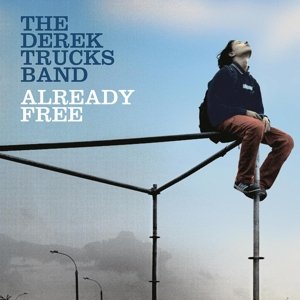 Cover for Derek Trucks Band · Already Free (VINIL) (2015)