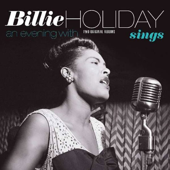 Holiday Billie / Sings / An Evening With - Billie Holiday - Musik - VINYL PASSION - 8719039004874 - 27. September 2018