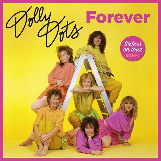 Cover for Dolly Dots · Forever: Sisters on Tour Edition (LP) [Coloured edition] (2022)