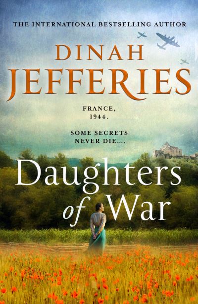 Cover for Dinah Jefferies · Daughters of War (Gebundenes Buch) (2021)