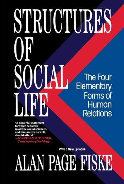 Cover for Alan page Fiske · Structures of Social Life (Pocketbok) (1993)