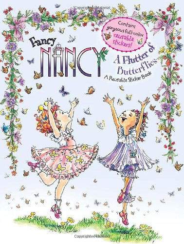 Cover for Jane O'Connor · Fancy Nancy: A Flutter of Butterflies: a Reusable Sticker Book (Book) [Stk edition] (2010)