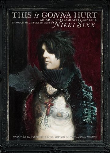 Cover for Nikki Sixx · This is Gonna Hurt (Bok) (2011)