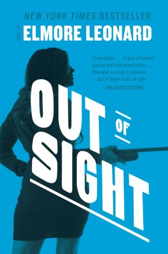 Cover for Elmore Leonard · Out of Sight: a Novel (Paperback Bog) [Reprint edition] (2012)