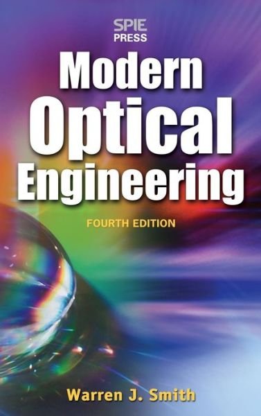Cover for Warren Smith · Modern Optical Engineering, 4th Ed. (Hardcover bog) (2008)