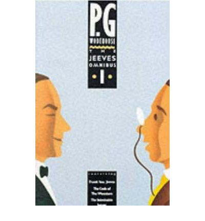 The Jeeves Omnibus - Vol 1: (Jeeves & Wooster) - Jeeves & Wooster - P.G. Wodehouse - Bøger - Cornerstone - 9780091739874 - 5. oktober 1989