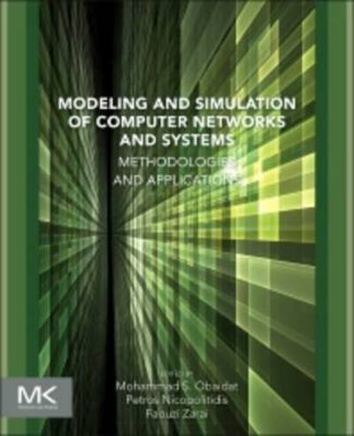 Cover for Mohammad Obaidat · Modeling and Simulation of Computer Networks and Systems: Methodologies and Applications (Paperback Book) (2015)