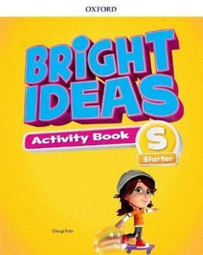 Cover for Oxford Editor · Bright Ideas: Starter: Activity Book - Bright Ideas (Pocketbok) (2018)