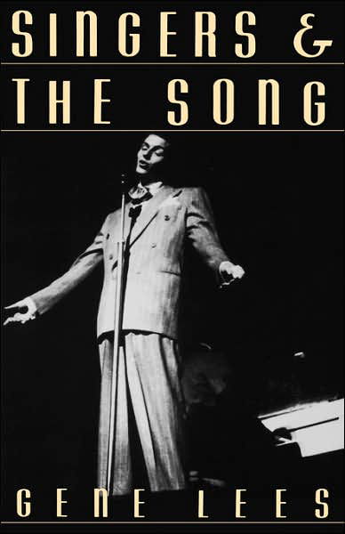 Cover for Gene Lees · Singers and the Song (Pocketbok) (1990)
