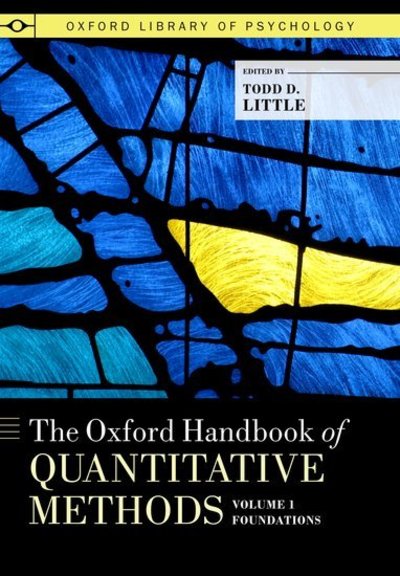 The Oxford Handbook of Quantitative Methods in Psychology, Vol. 1 - Oxford Library of Psychology - Little - Books - Oxford University Press Inc - 9780199934874 - March 21, 2013