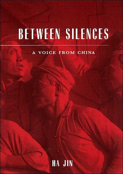 Cover for Ha Jin · Between Silences: A Voice from China - Phoenix Poets (Paperback Bog) (1990)