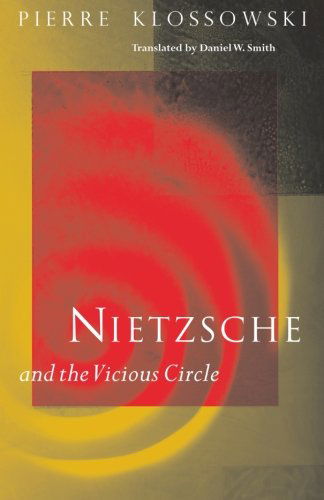 Nietzsche and the Vicious Circle - Pierre Klossowski - Böcker - University of Chicago Press - 9780226443874 - 14 mars 1998