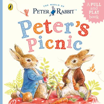 Peter Rabbit: Peter's Picnic: A Pull-Tab and Play Book - Beatrix Potter - Bøger - Penguin Random House Children's UK - 9780241529874 - 9. juni 2022