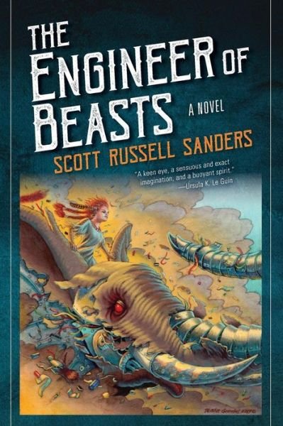 Cover for Scott Russell Sanders · The Engineer of Beasts: A Novel (Paperback Book) (2019)