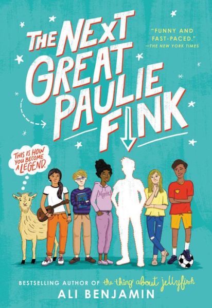 Cover for Ali Benjamin · Next Great Paulie Fink (Paperback Book) (2020)