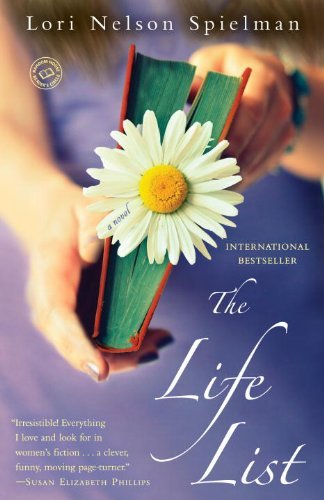 Cover for Lori Nelson Spielman · The Life List: a Novel (Paperback Book) (2013)