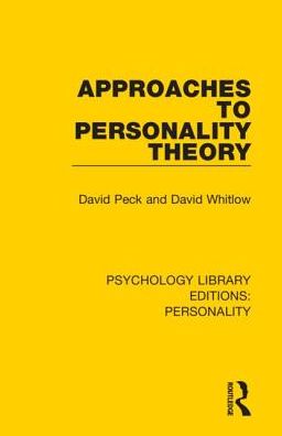 Cover for David Peck · Approaches to Personality Theory - Psychology Library Editions: Personality (Hardcover Book) (2019)